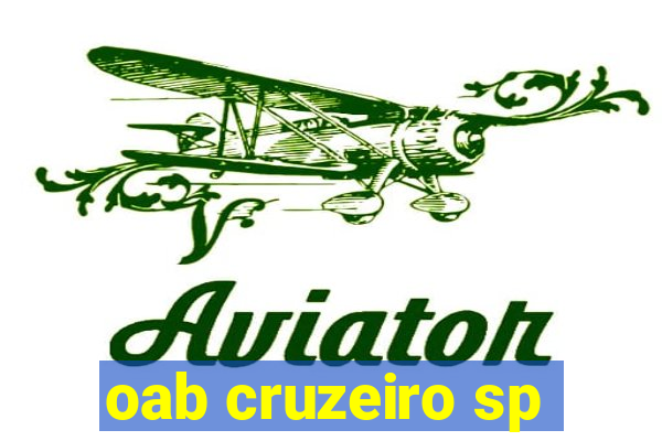 oab cruzeiro sp